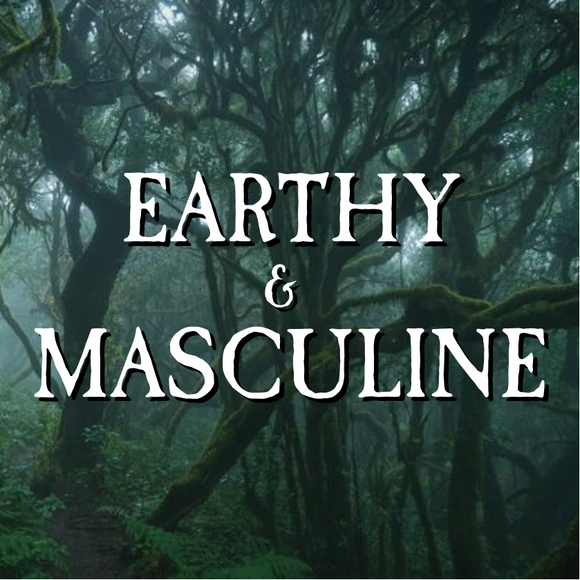 Earthy & Masculine